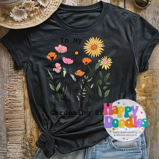 in My Gardening Era DIY Printable T-Shirt Design - Happy Doodles Designs