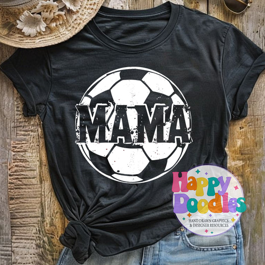 Mama Soccer Distressed Printable PNG T-Shirt Design - Happy Doodles Designs