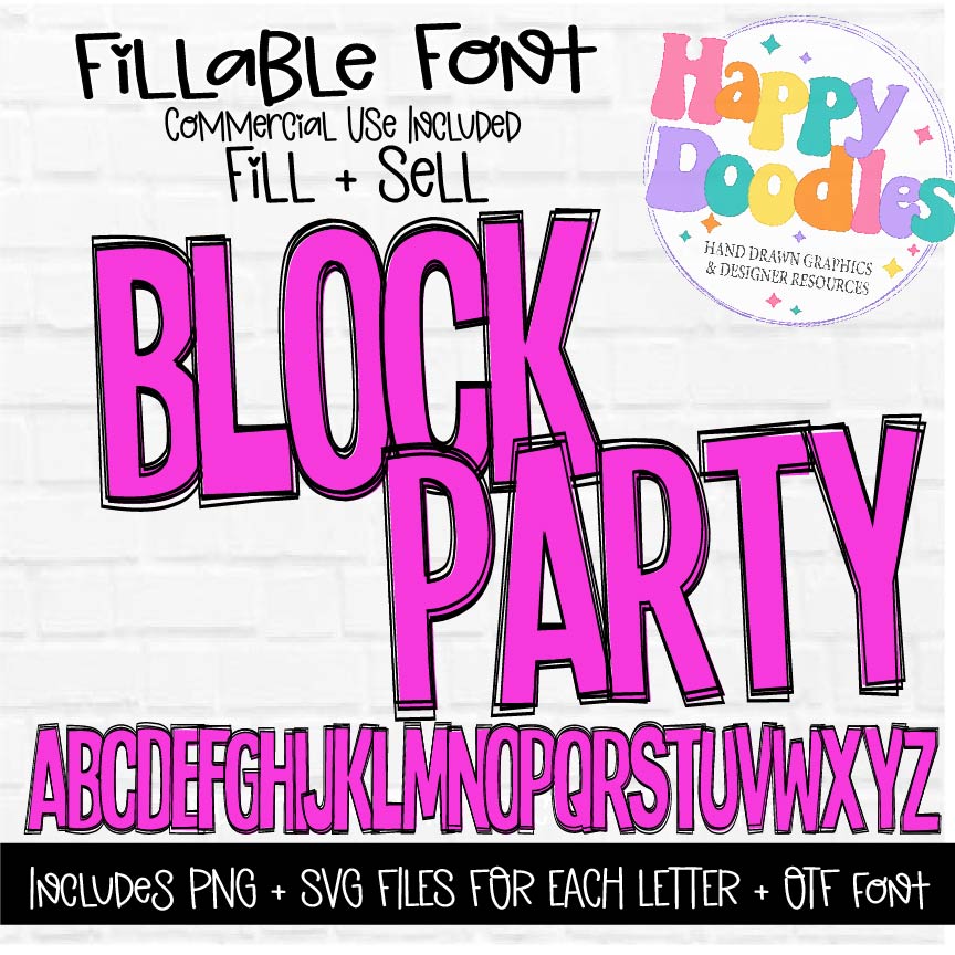 Block Party Fillable Alpha Set - Hand Drawn Commercial Use Font - Happy Doodles Designs