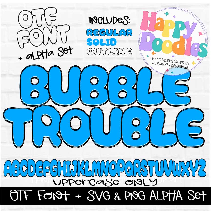 Bubble Trouble Fillable Alpha Set - Hand Drawn Commercial Use Font - Happy Doodles Designs