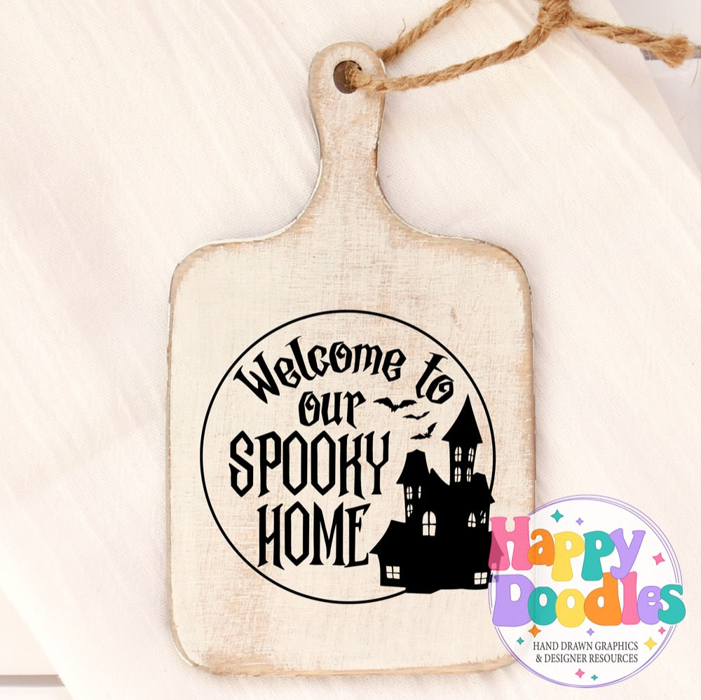 Halloween Sign Circle Welcome to Spooky Home SVG | Seasonal Sign SVG for Cricut & Silhouette