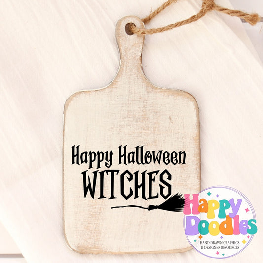Halloween Sign Happy Halloween Witches SVG | Spooky Cute Sign Cut File for Cricut & Silhouette - Happy Doodles Designs
