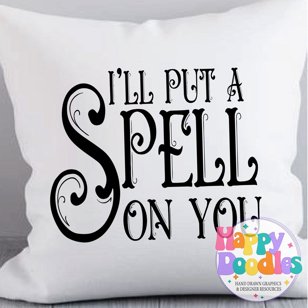Halloween Sign I Put a Spell On You SVG | Whimsical Porch/Wall Sign Design