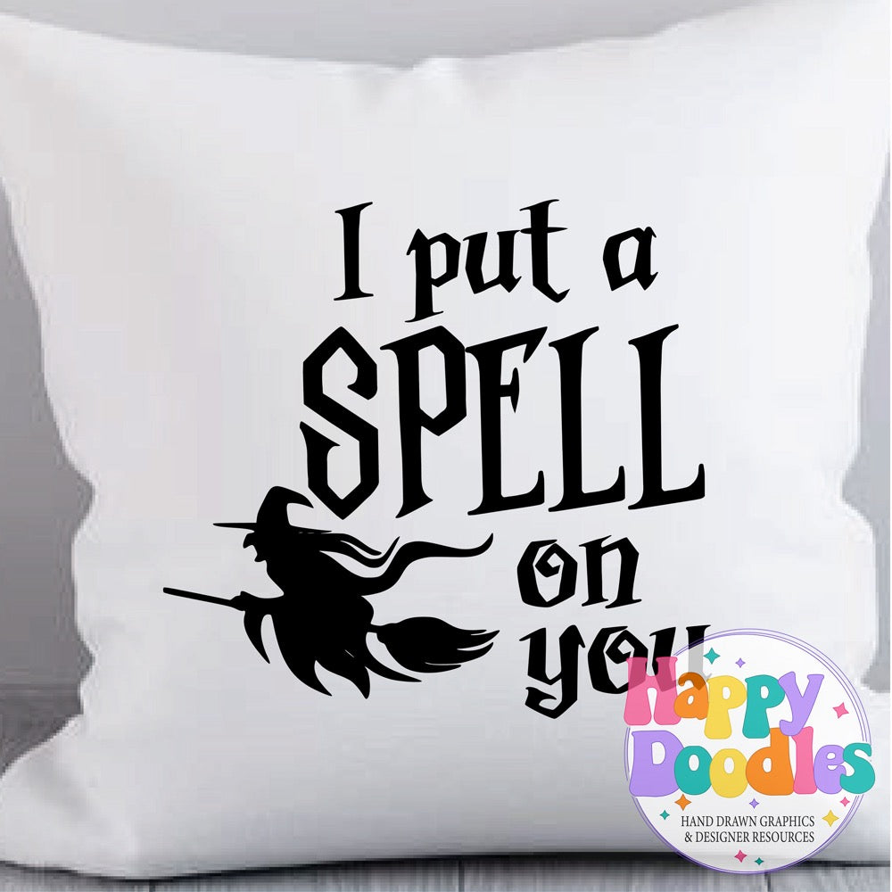 Halloween Sign I Put a Spell On You Witch SVG | Spooky Cute Sign Cut File for Cricut & Silhouette
