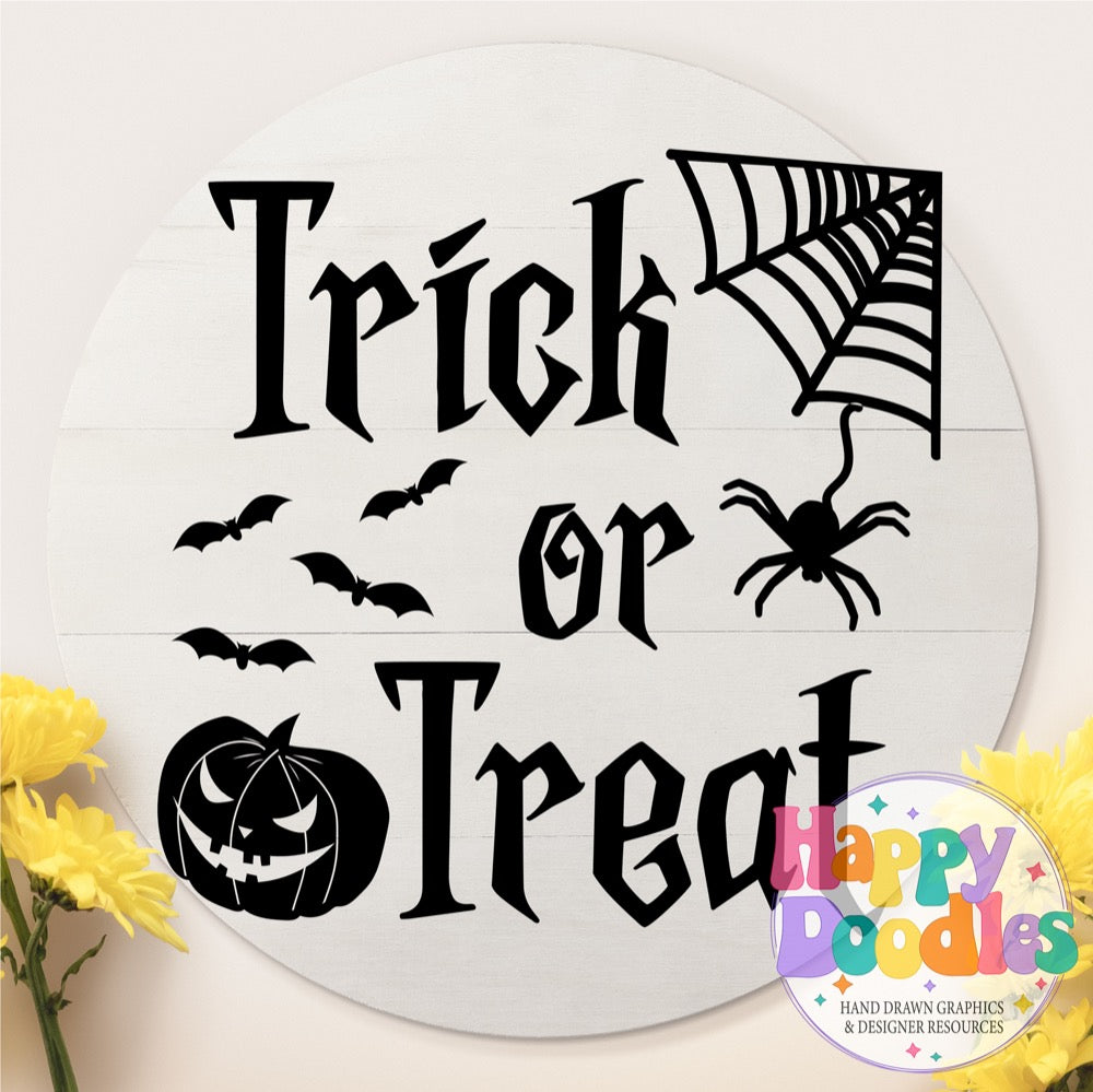 Halloween Sign Trick or Treat SVG | Whimsical Porch/Wall Sign Design