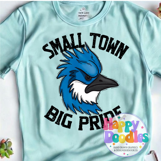 Small Town Big Pride Bluejays Printable PNG Download - Happy Doodles Designs