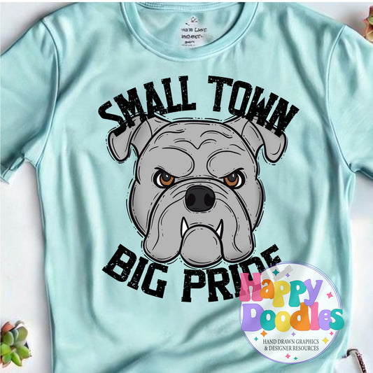 Small Town Big Pride Bulldogs Grey DIY Printable PNG - Happy Doodles Designs