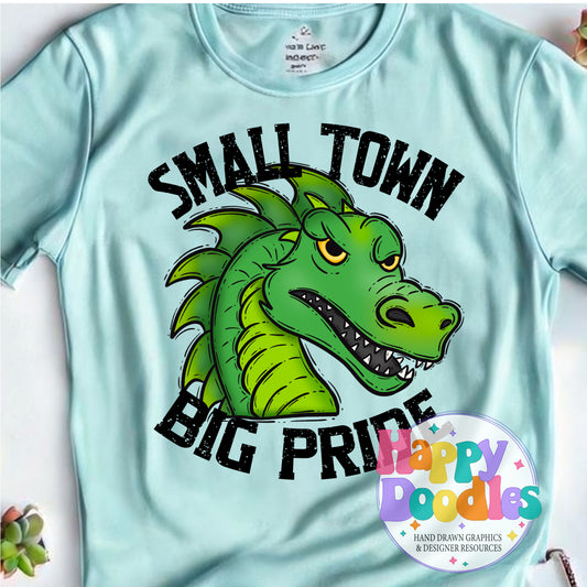 Small Town Big Pride Dragons T-Shirt Printable PNG - Happy Doodles Designs
