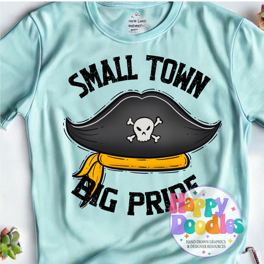 Small Town Big Pride Pirate Hat T-Shirt Printable PNG - Happy Doodles Designs