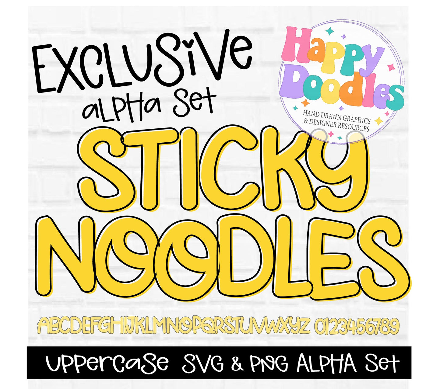 Exclusive Sticky Noodles Alpha Set - Happy Doodles Designs