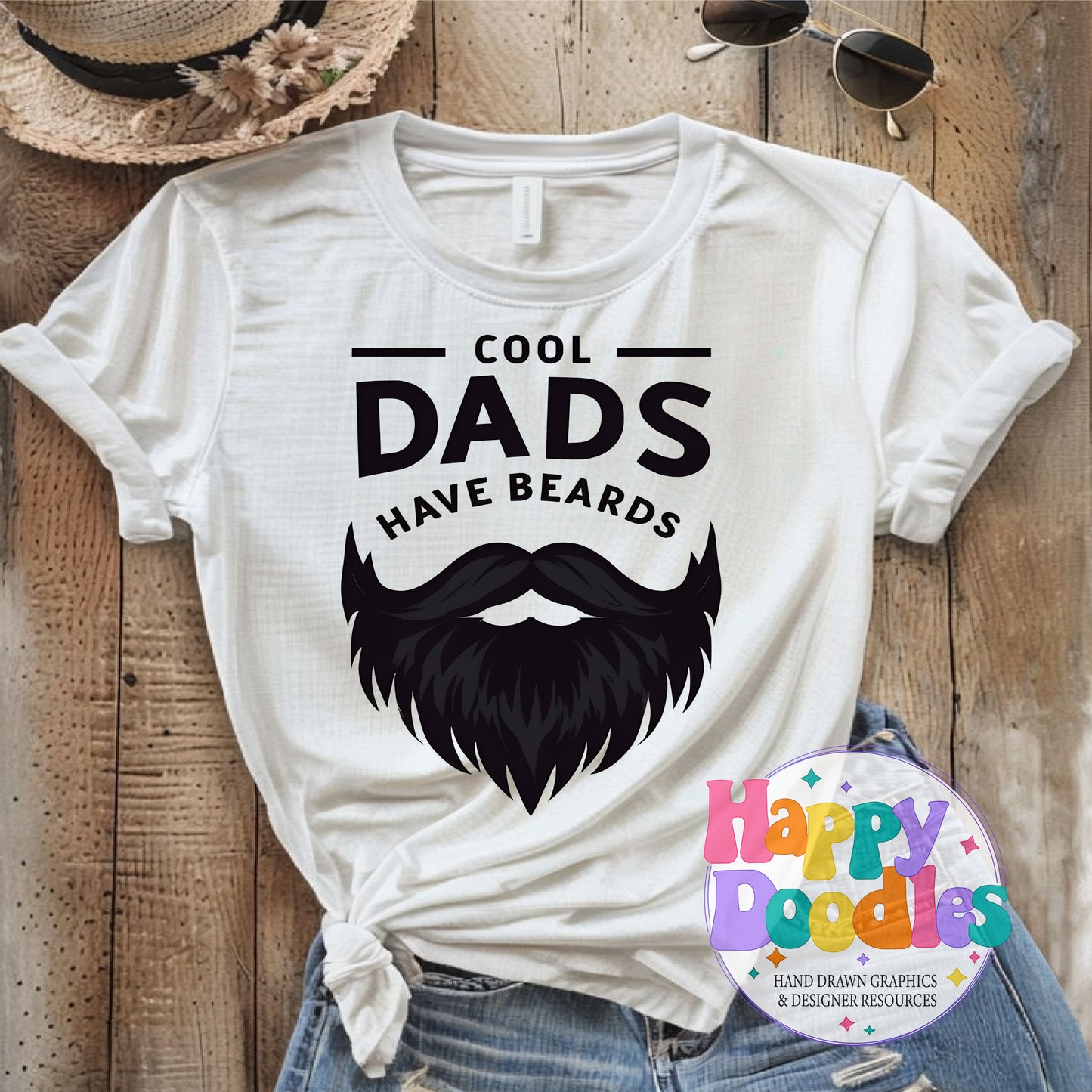 Cool Dads Have Beards Printable PNG T-Shirt Design - Happy Doodles Designs