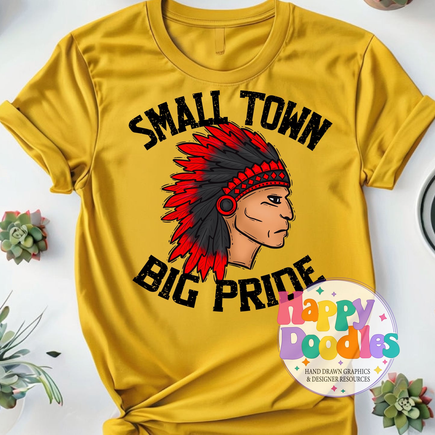 Small Town Big Pride Indians T-Shirt Printable PNG - Happy Doodles Designs