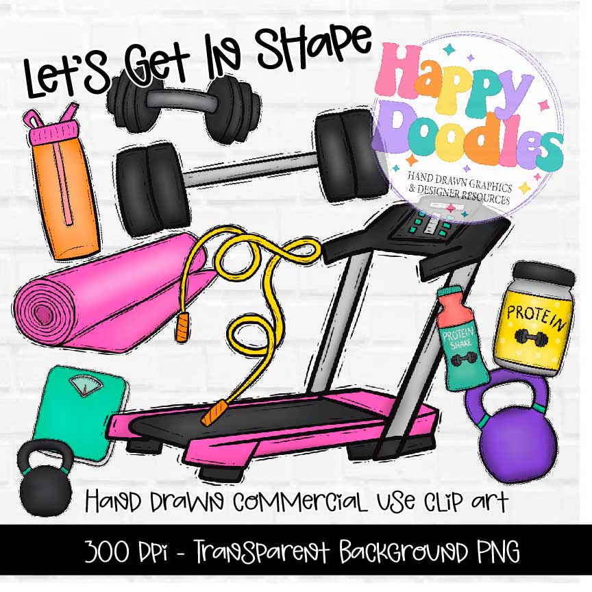 Let's Get In Shape, Fitness Workout Graphics, Hand Drawn Commercial Use Clipart Graphics