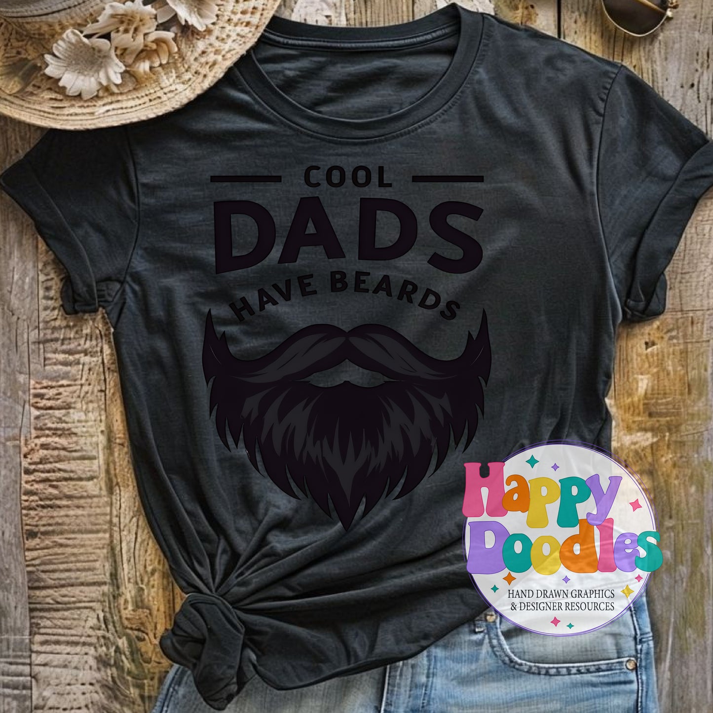 Cool Dads Have Beards Printable PNG T-Shirt Design - Happy Doodles Designs