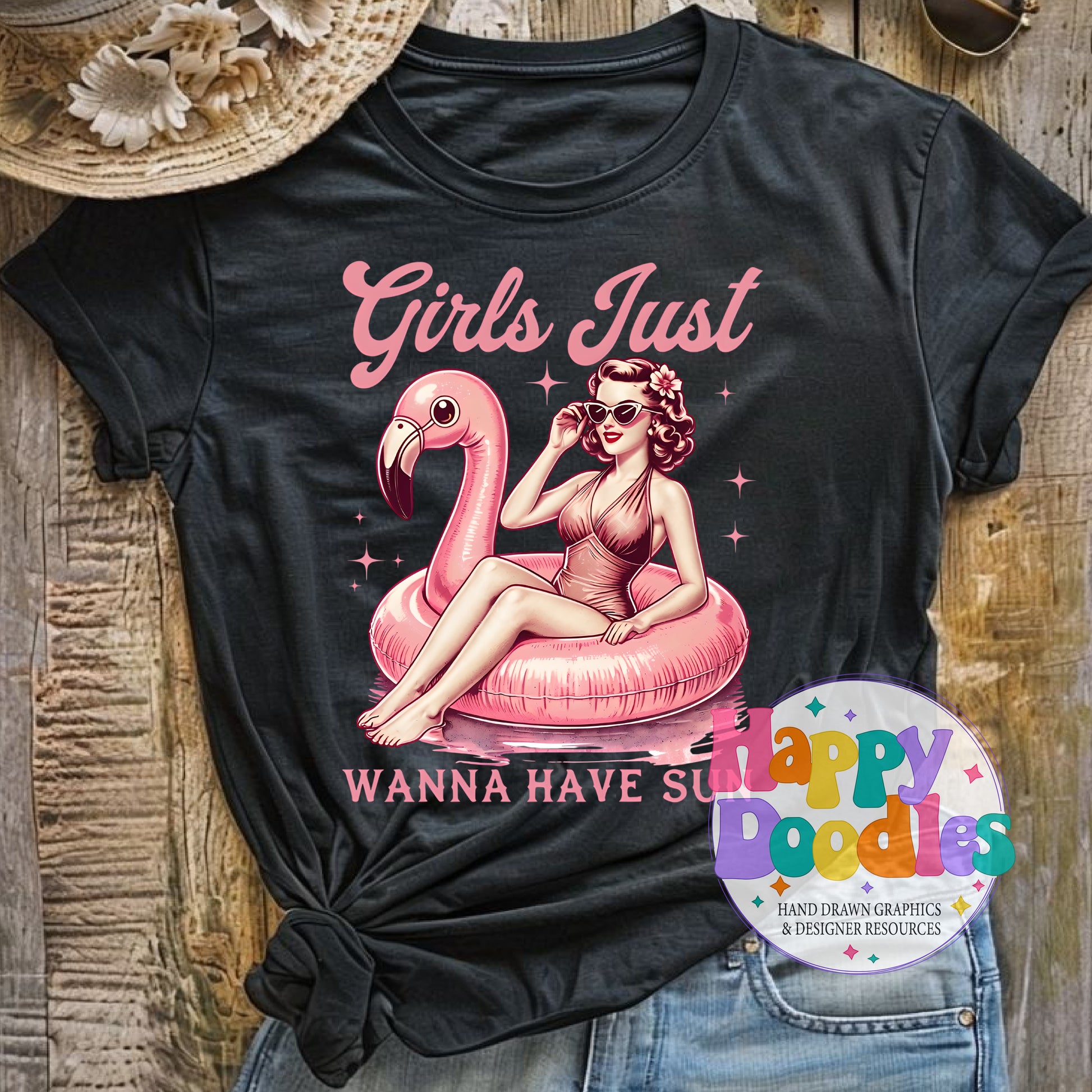 Girls Just Wanna Have Sun Flamingo Float DIY Printable T-Shirt Design - Happy Doodles Designs