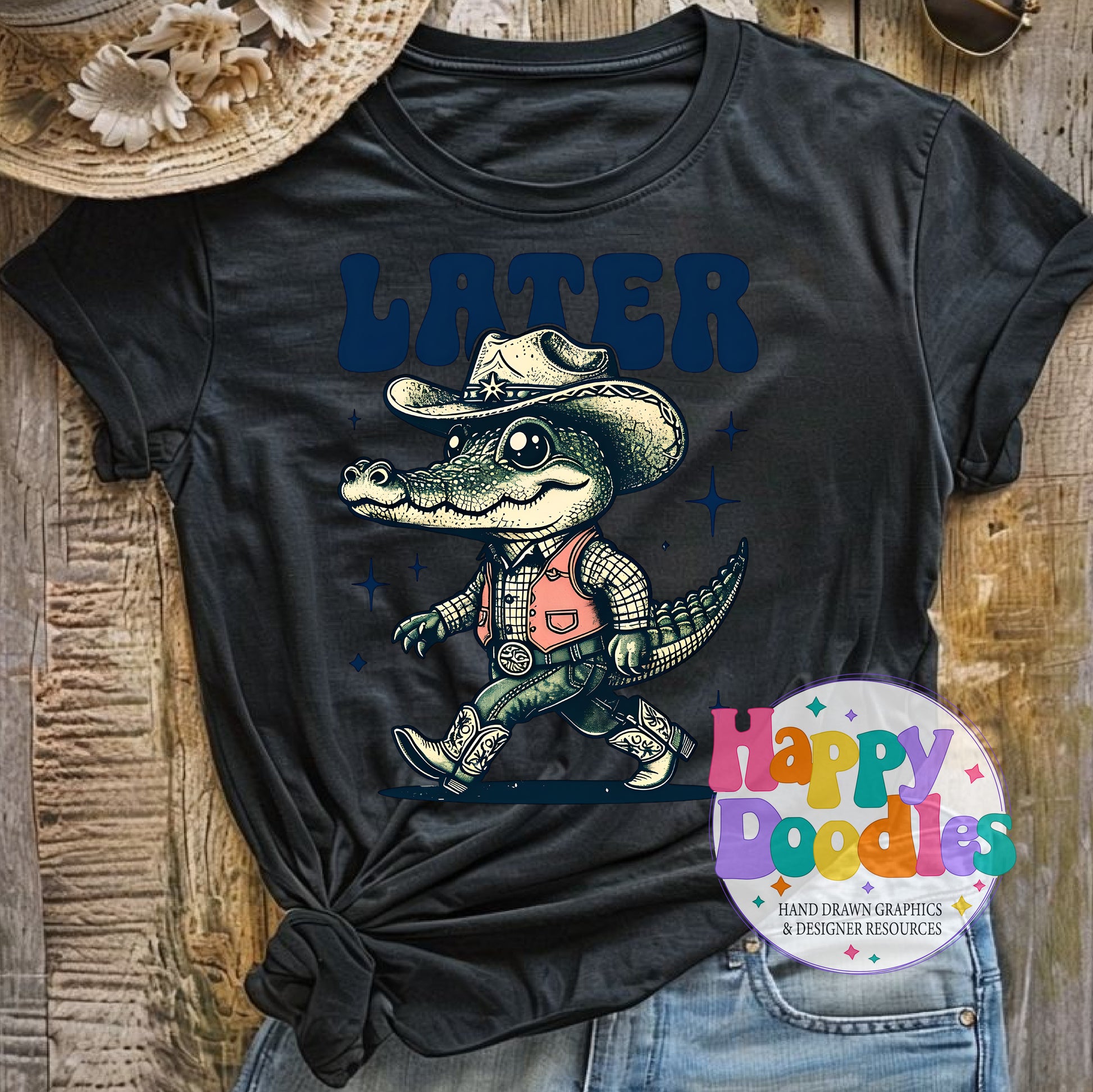 Later Gator Western DIY Printable T-Shirt Design - Happy Doodles Designs