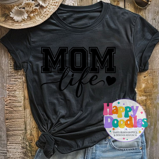 Mom Life T-Shirt Printable PNG Download - Happy Doodles Designs
