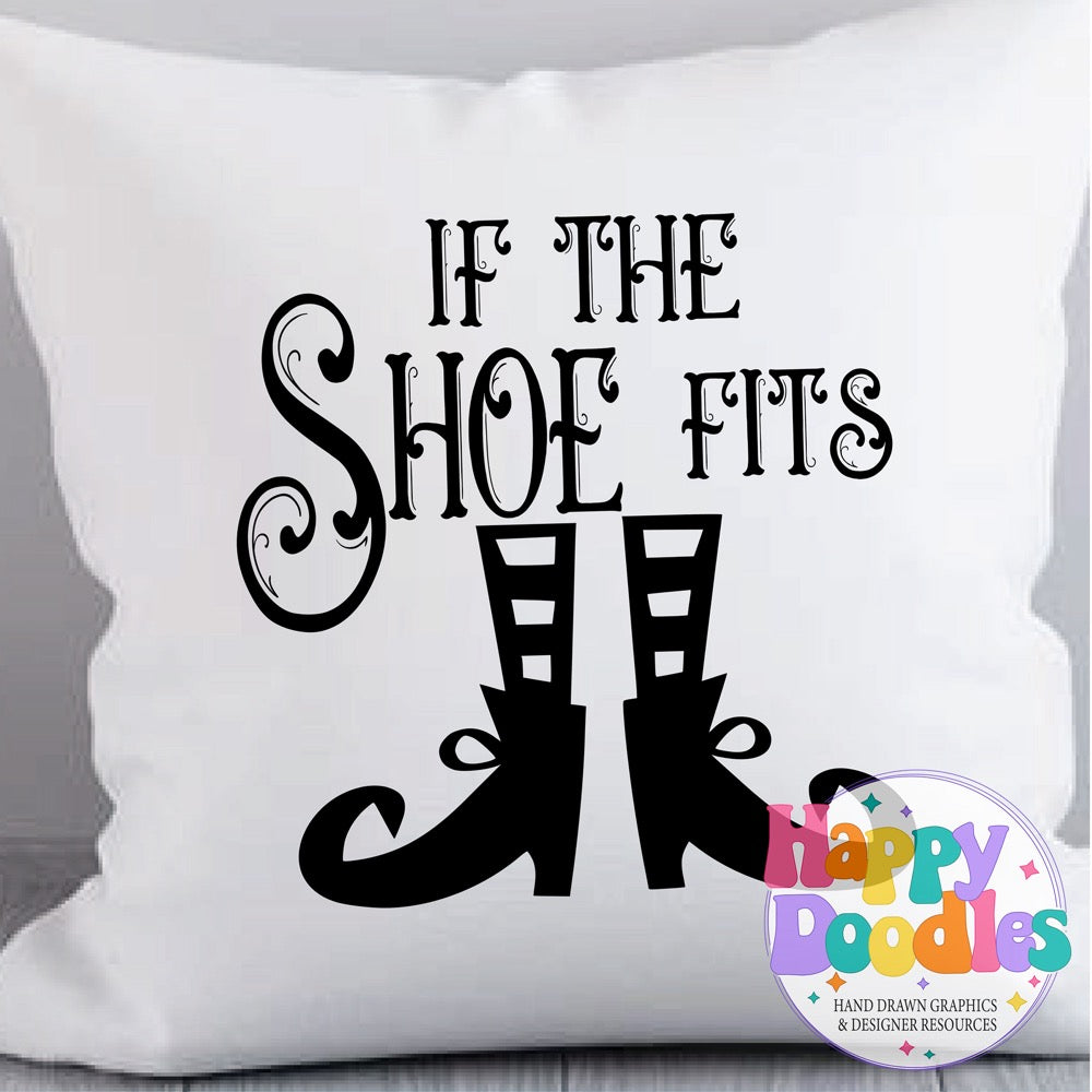 Halloween Sign If the Shoe Fits SVG | Halloween Sign SVG Cut File