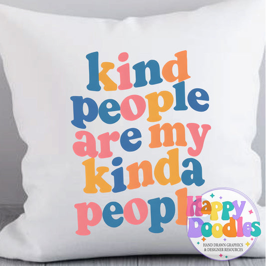 Kind People Are My Kinda People T-Shirt Printable PNG Download - Happy Doodles Designs