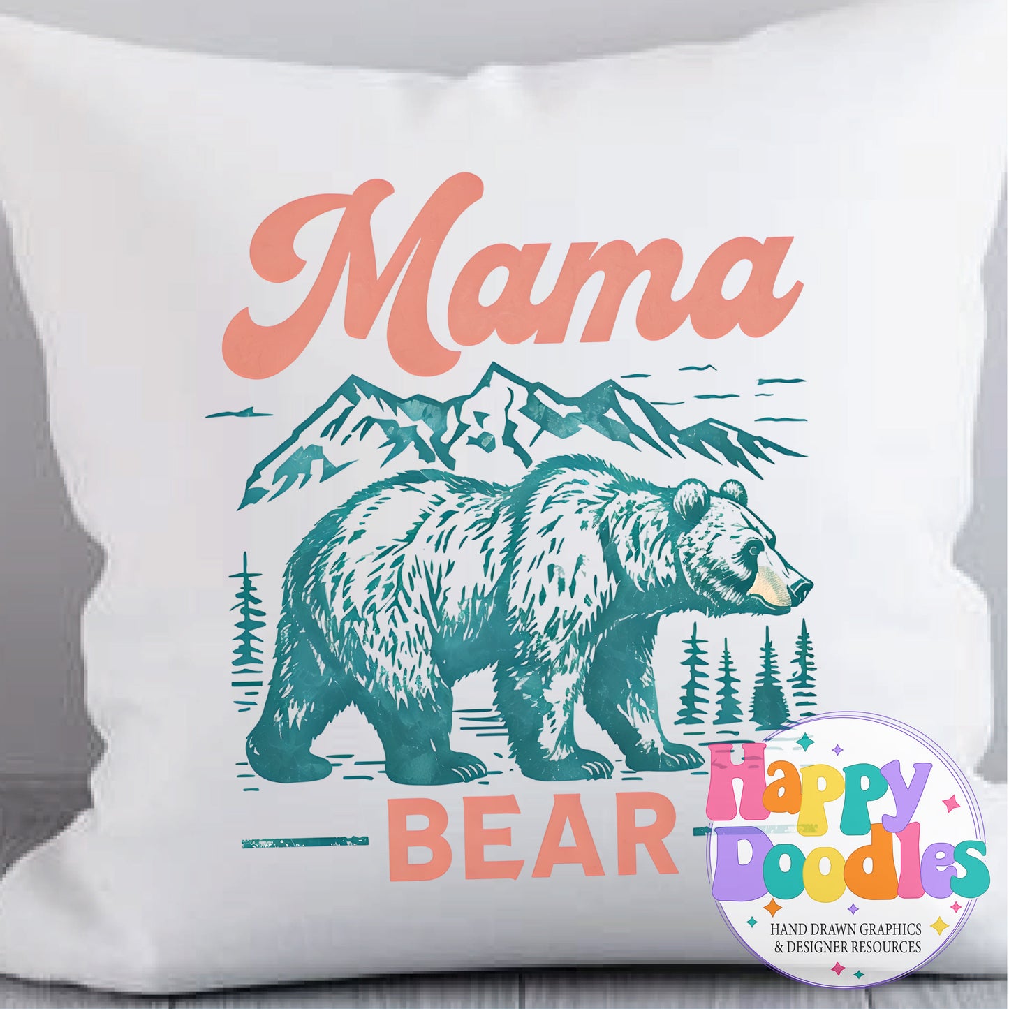 Mama Bear Printable PNG for Sublimation & Crafts - Happy Doodles Designs