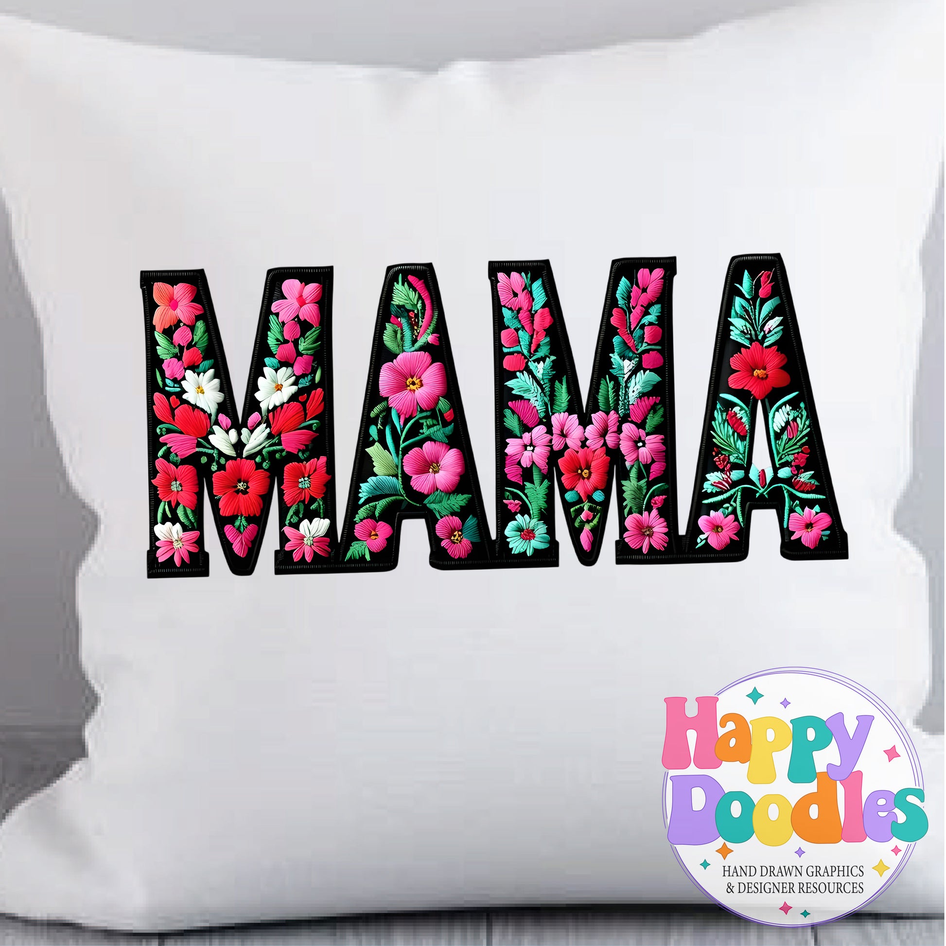 Mama Floral Filled High Resolution Printable PNG - Happy Doodles Designs