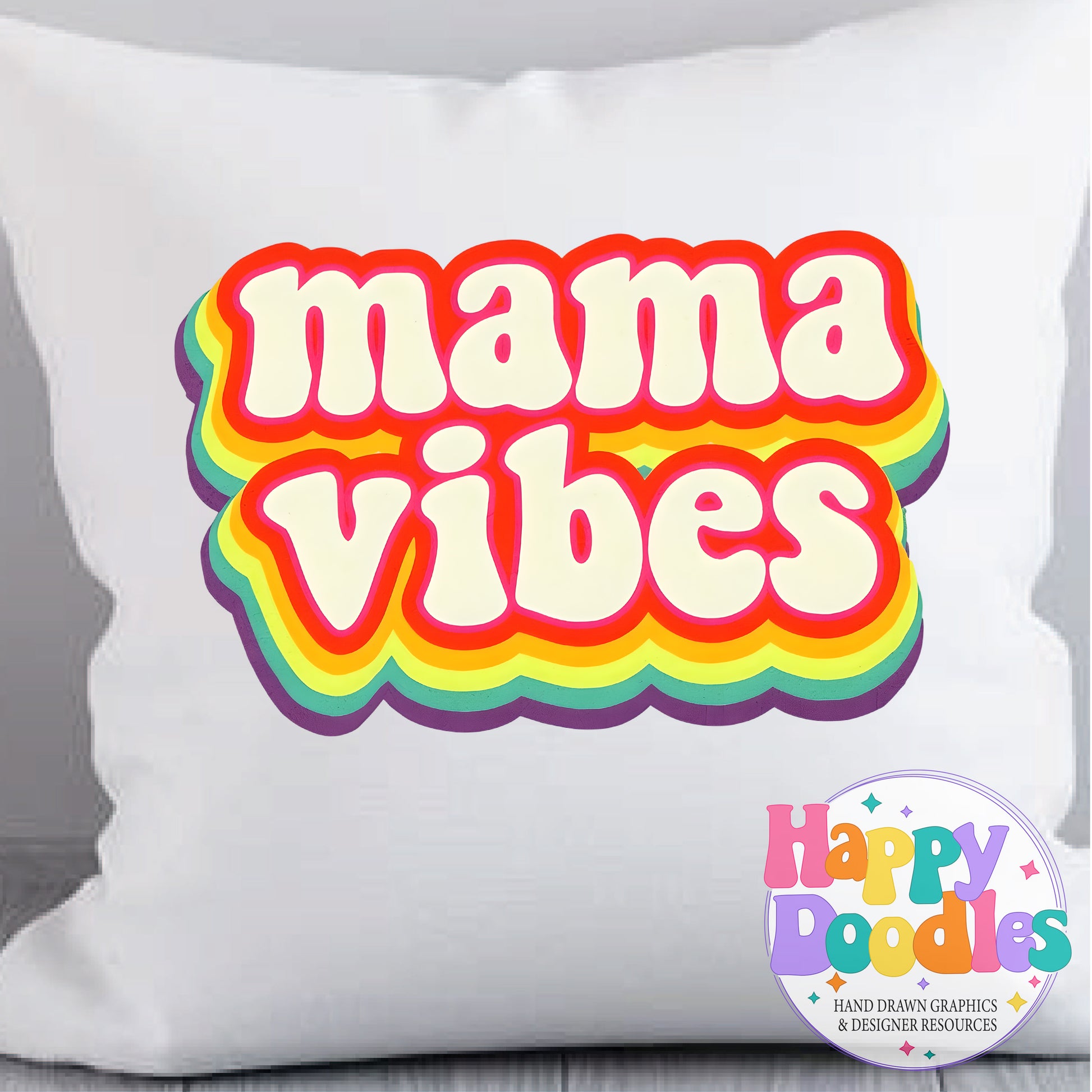 Mama Vibes DIY Printable T-Shirt Design - Happy Doodles Designs