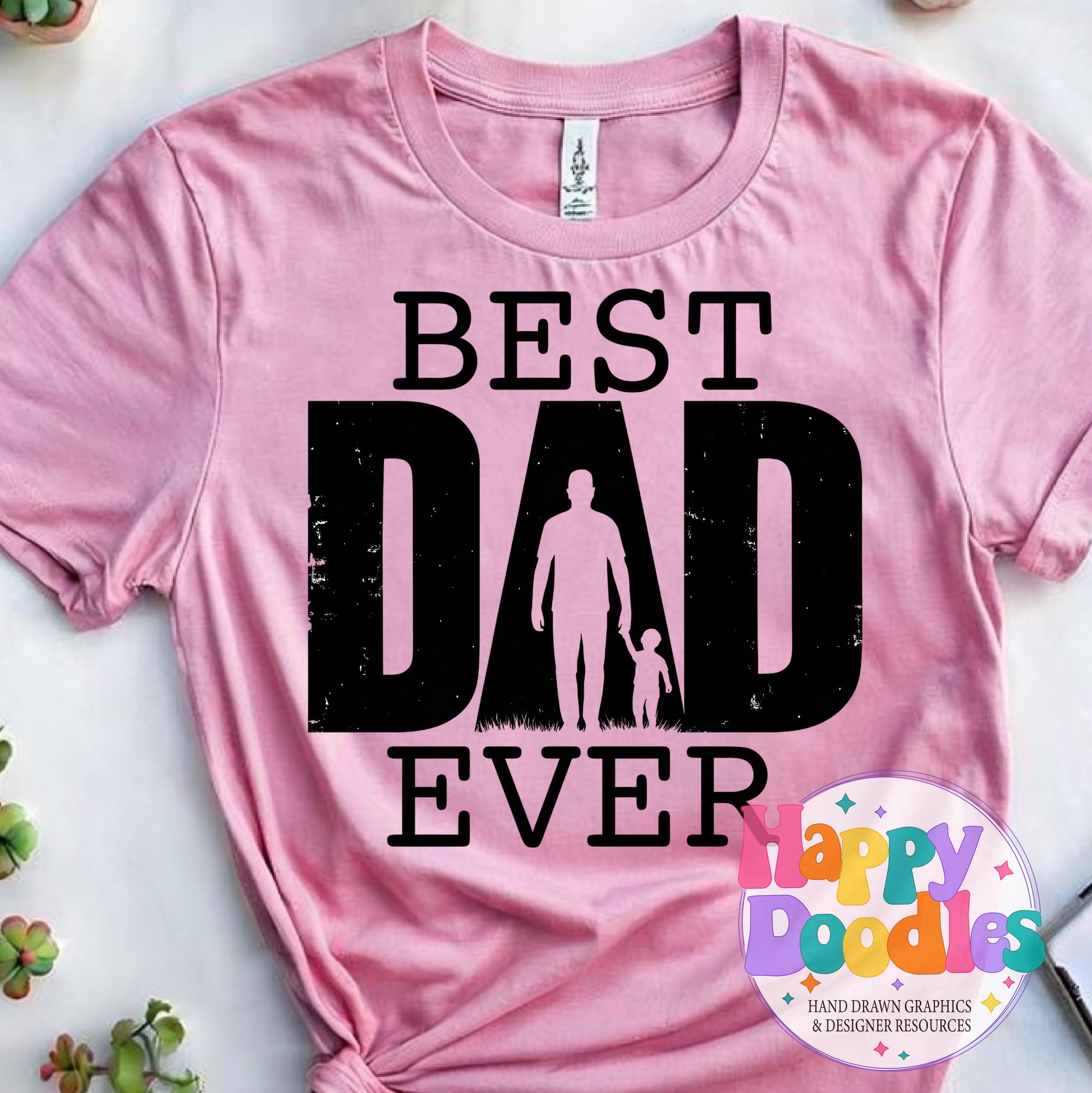 Best Dad Ever Printable PNG for Sublimation & Crafts - Happy Doodles Designs