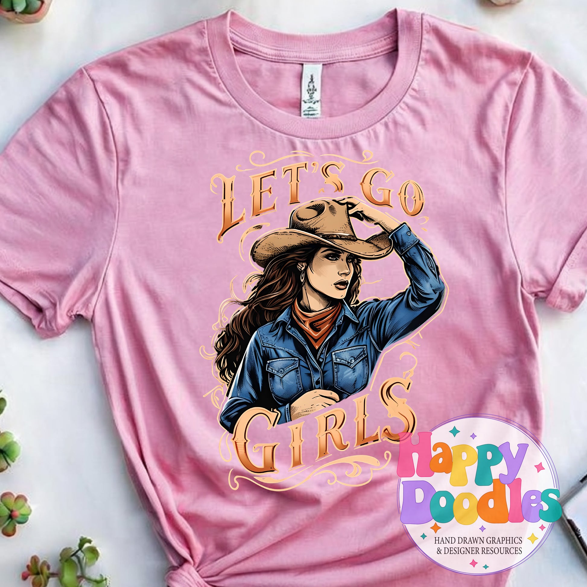 Lets Go Girls T-Shirt Printable PNG Download - Happy Doodles Designs