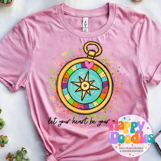 Let Your Heart Be Your Guide DIY Printable T-Shirt Design - Happy Doodles Designs