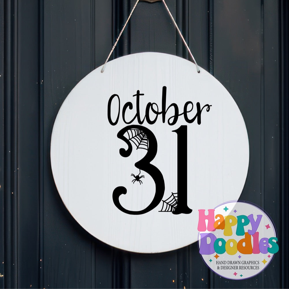 Halloween Sign October 31 SVG | DIY Halloween Sign – Ready to Cut