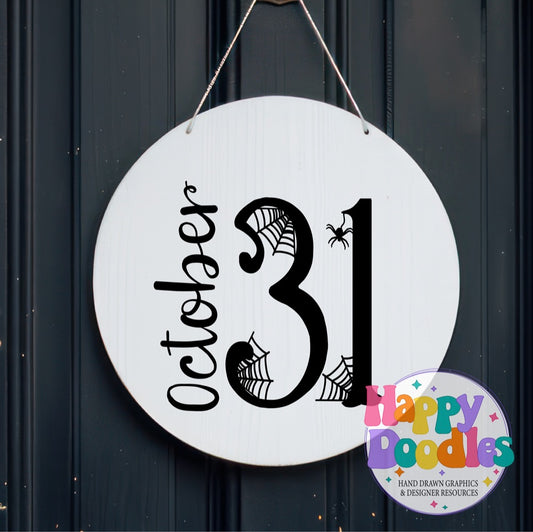Halloween Sign October 31 Spider Web SVG | Whimsical Porch/Wall Sign Design