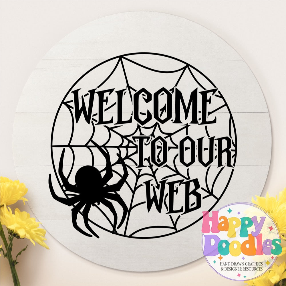 Halloween Sign Circle Welcome to our Web SVG | Seasonal Sign SVG for Cricut & Silhouette
