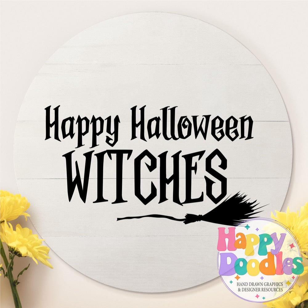 Halloween Sign Happy Halloween Witches SVG | Spooky Cute Sign Cut File for Cricut & Silhouette
