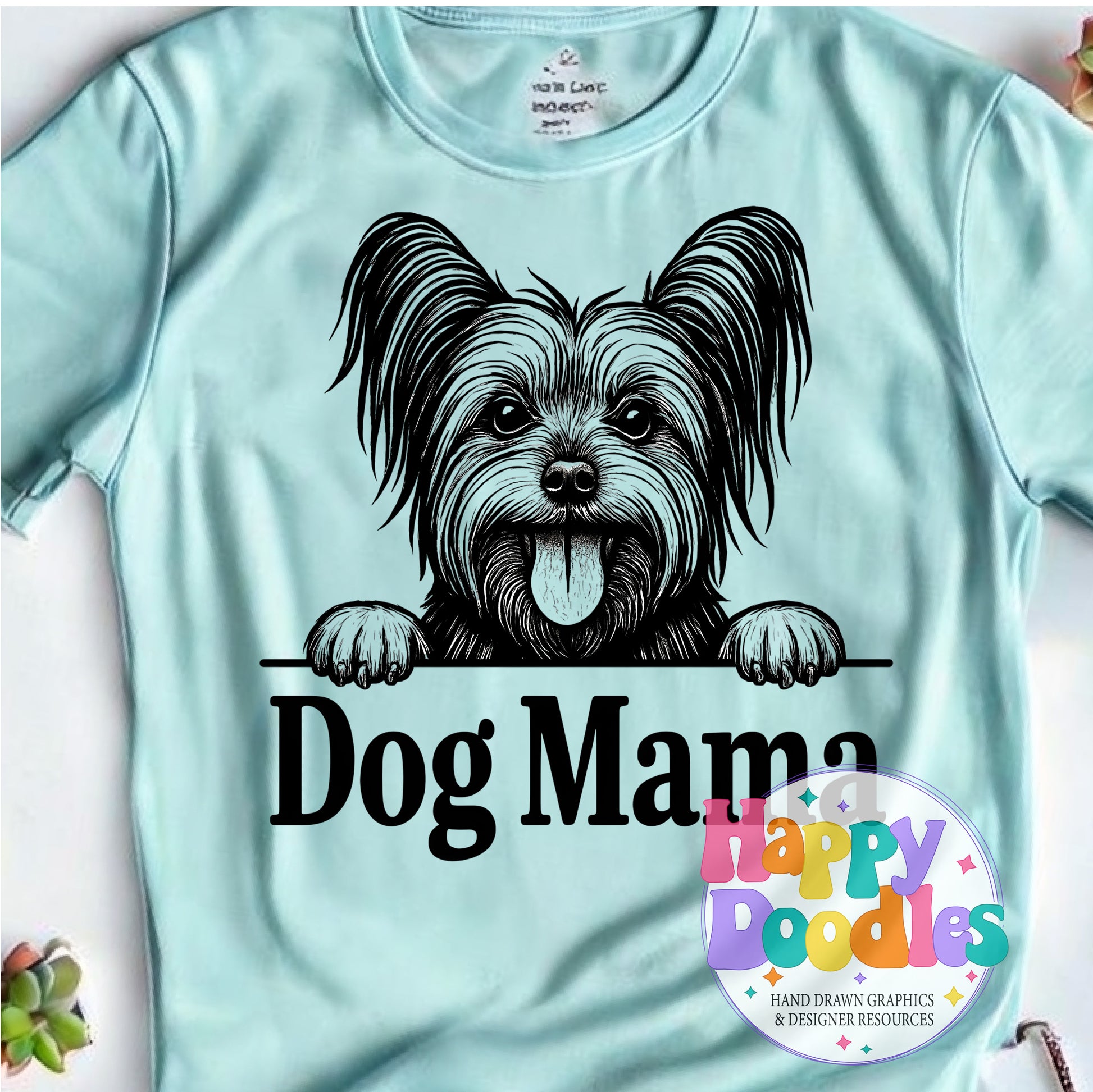 Dog Mama Yorkie DIY Printable T-Shirt Design - Happy Doodles Designs