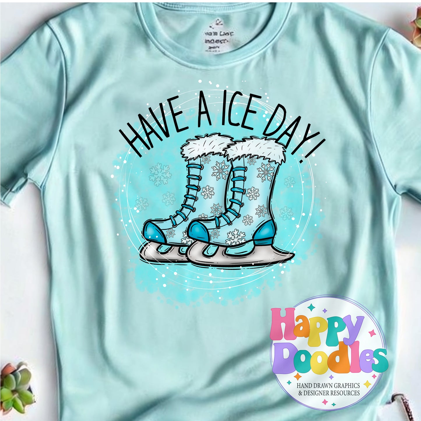 Have a Ice Day High Resolution Printable PNG - Happy Doodles Designs