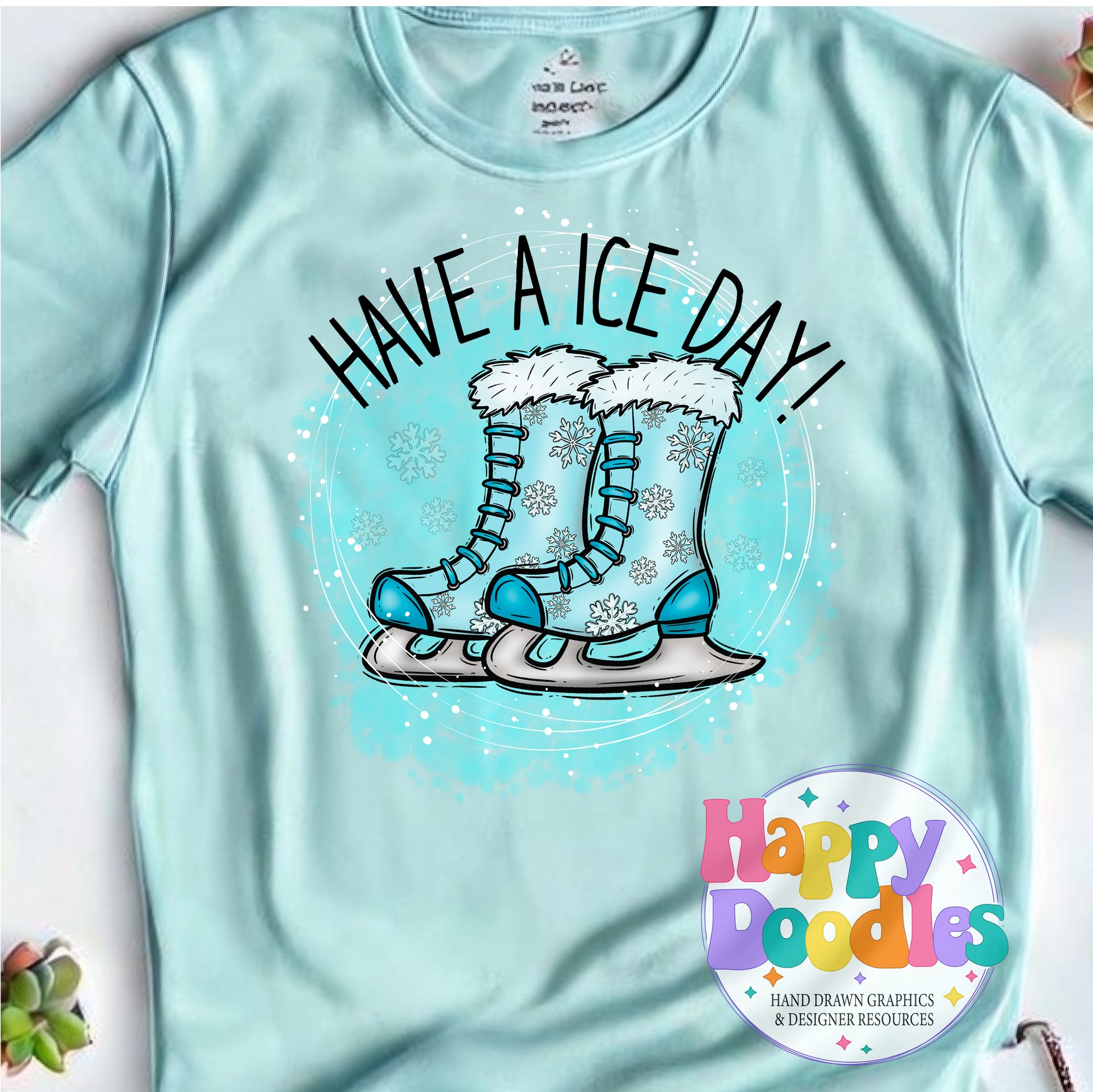 Have a Ice Day High Resolution Printable PNG - Happy Doodles Designs