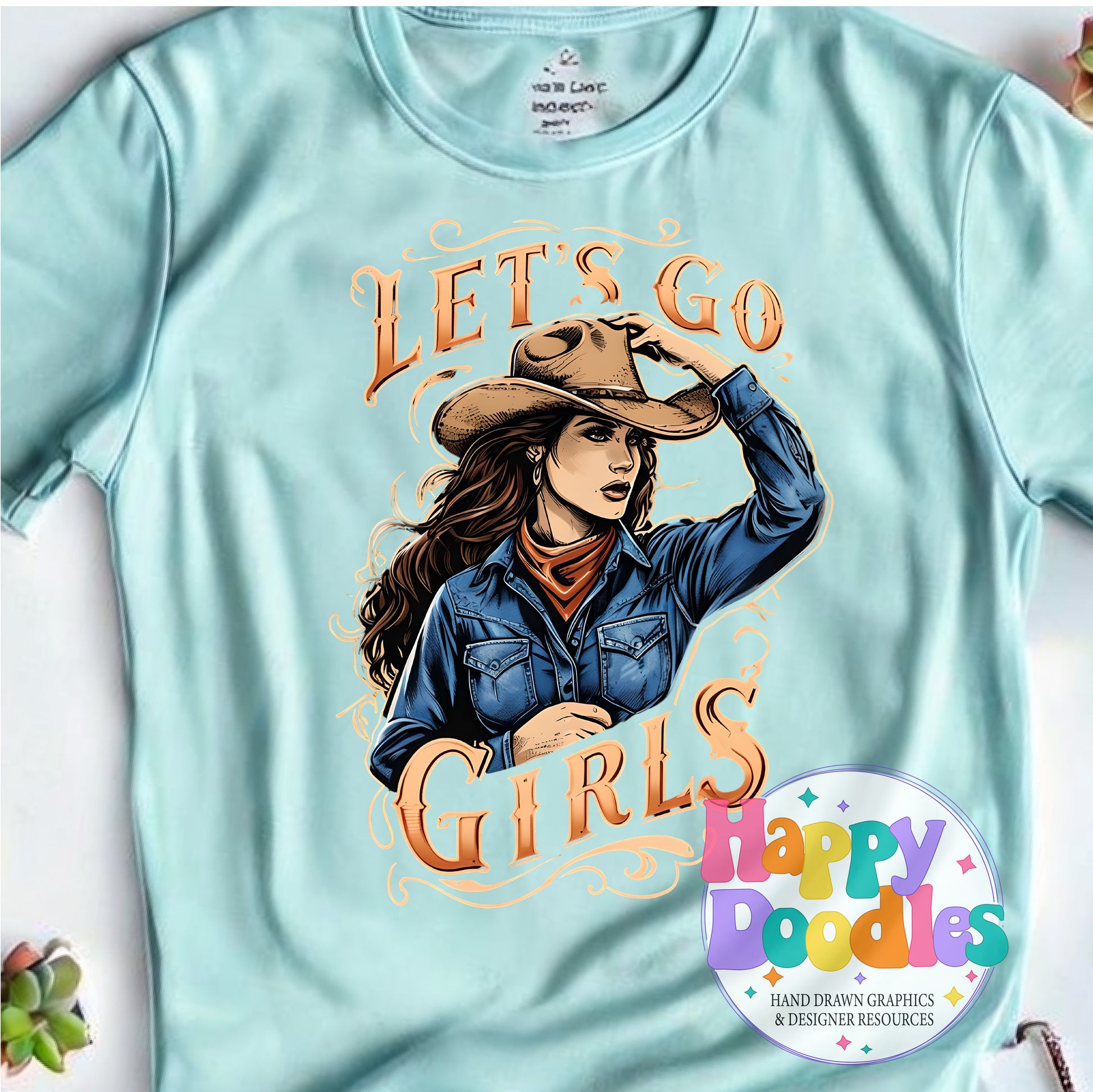 Lets Go Girls T-Shirt Printable PNG Download - Happy Doodles Designs