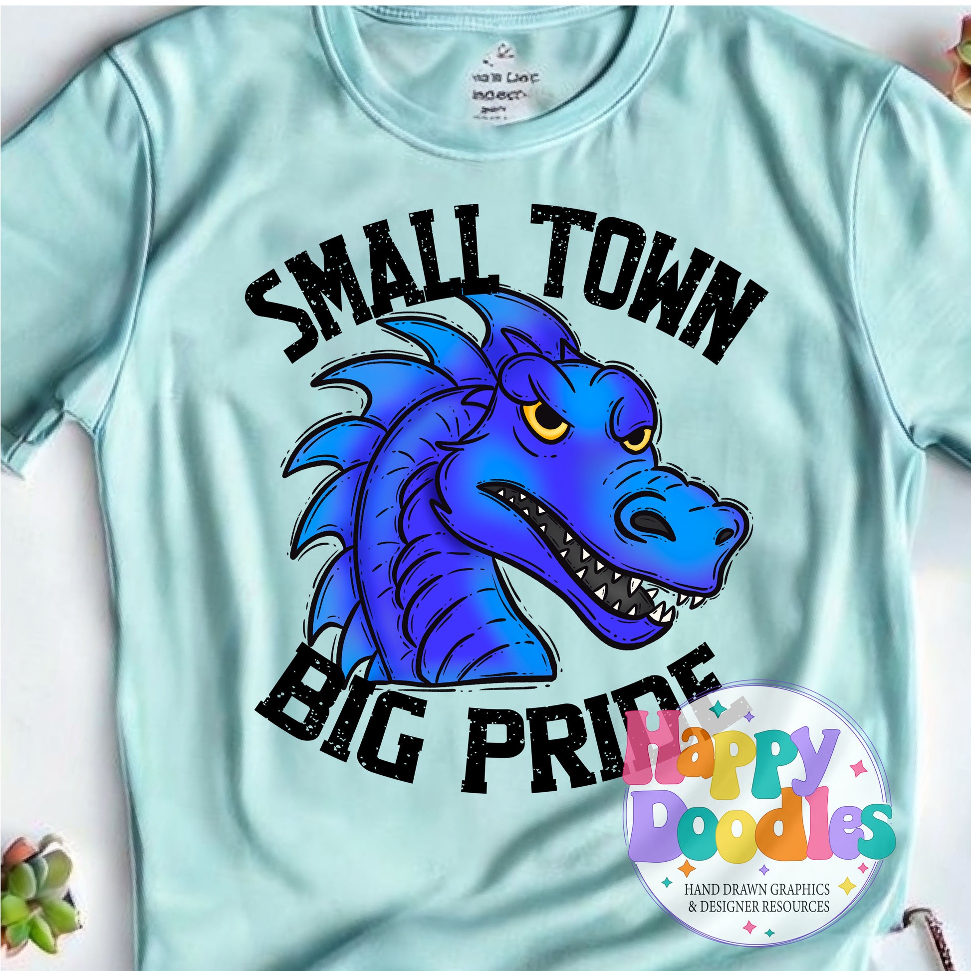 Small Town Big Pride Blue Dragons DIY Printable PNG - Happy Doodles Designs