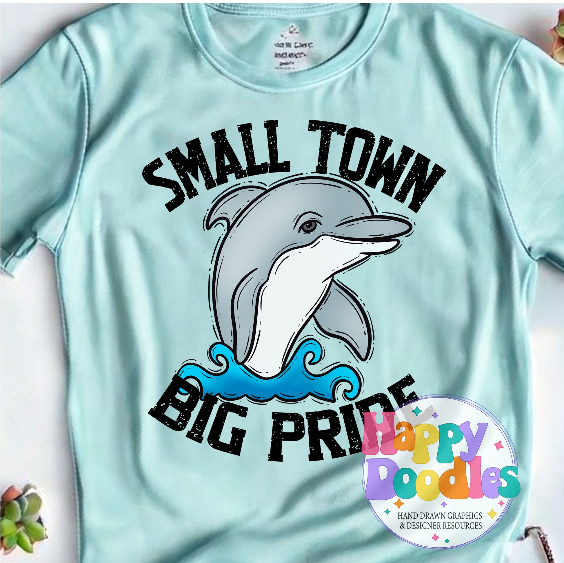 Small Town Big Pride Dolphin DIY Printable PNG - Happy Doodles Designs