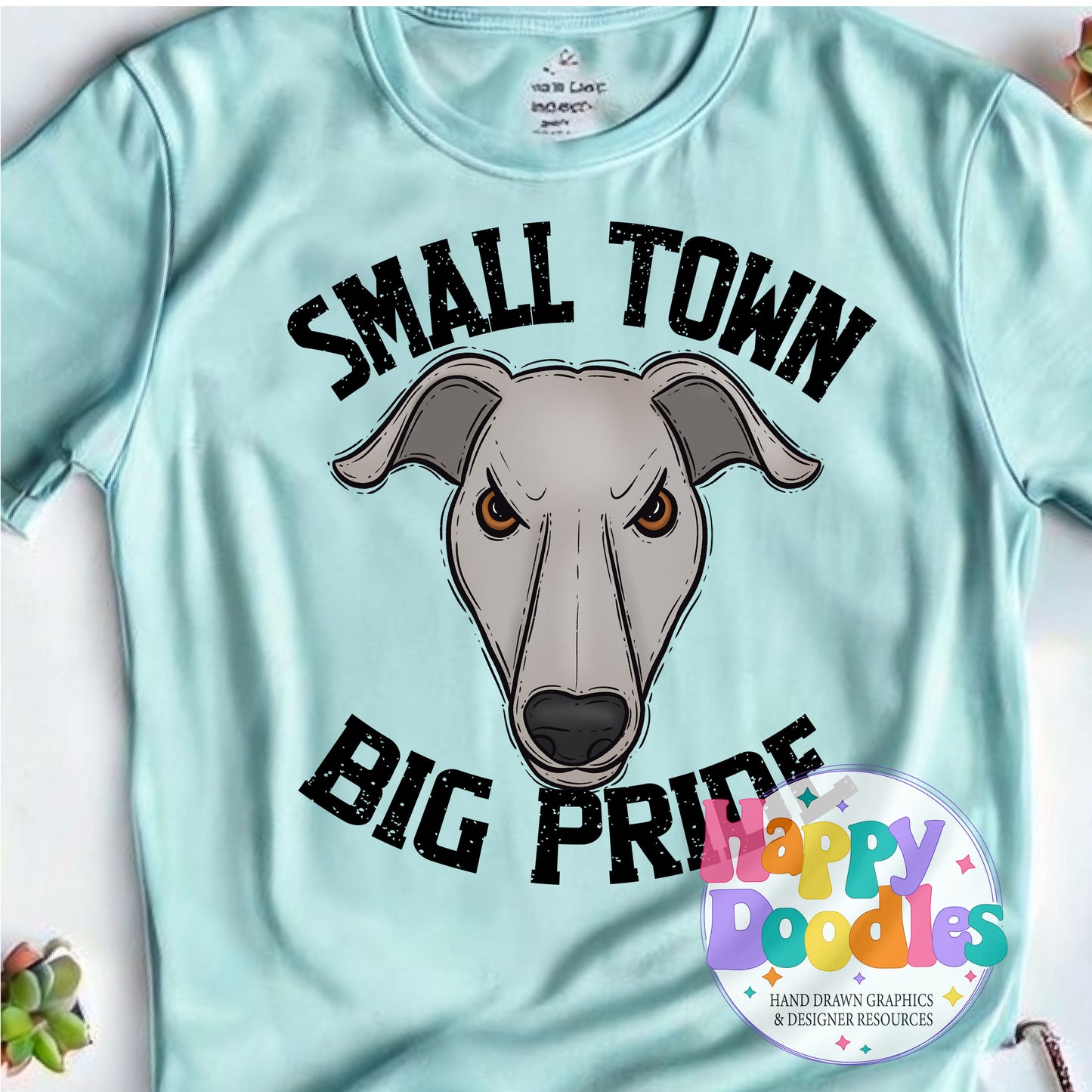 Small Town Big Pride Greyhounds DIY Printable PNG - Happy Doodles Designs