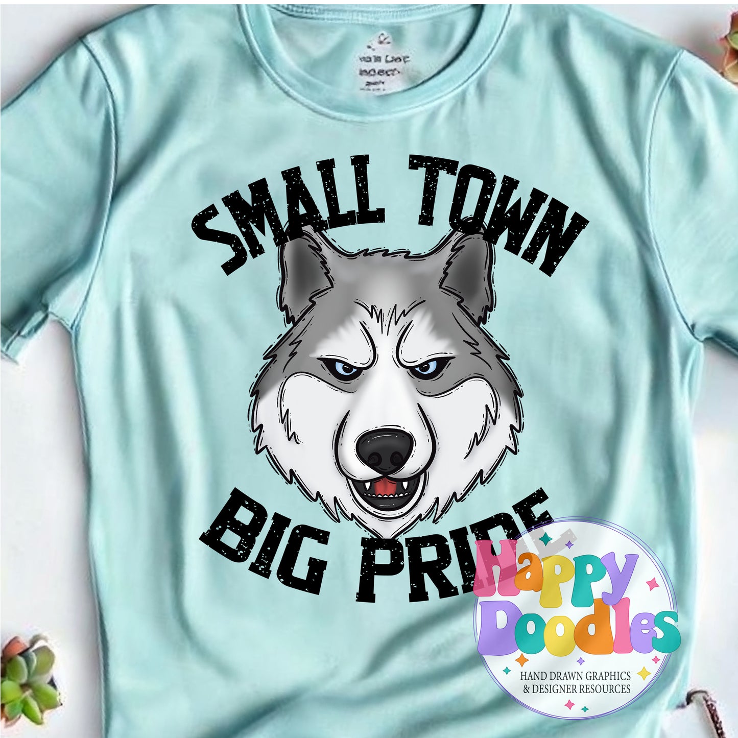Small Town Big Pride Husky Printable PNG Design - Happy Doodles Designs