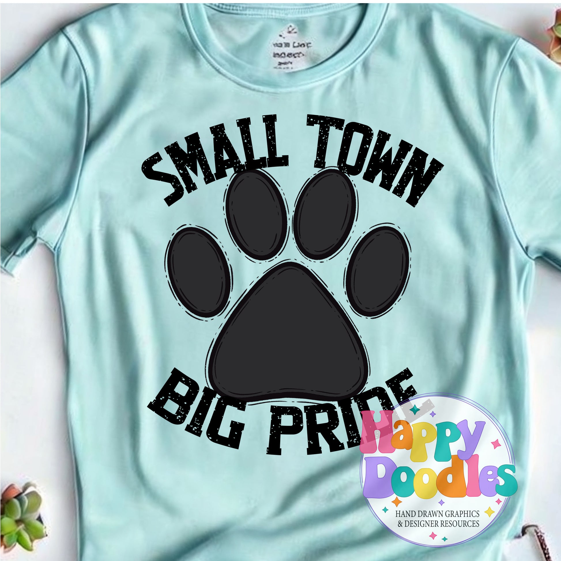 Small Town Big Pride Paw DIY Printable PNG - Happy Doodles Designs