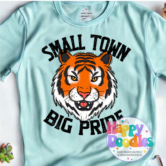 Small Town Big Pride Tiger Printable PNG Design - Happy Doodles Designs