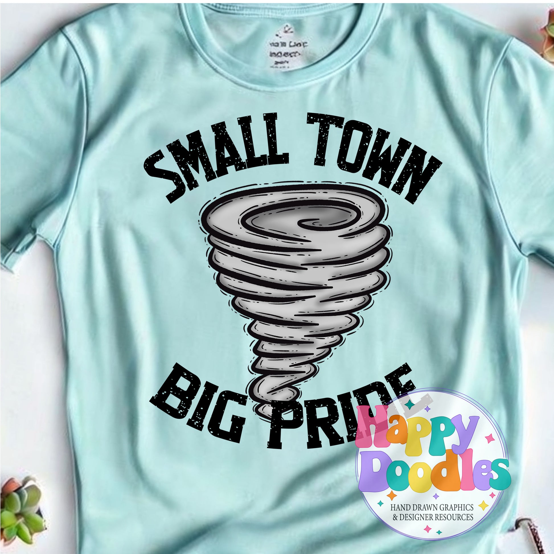 Small Town Big Pride Tornados Printable PNG Design - Happy Doodles Designs