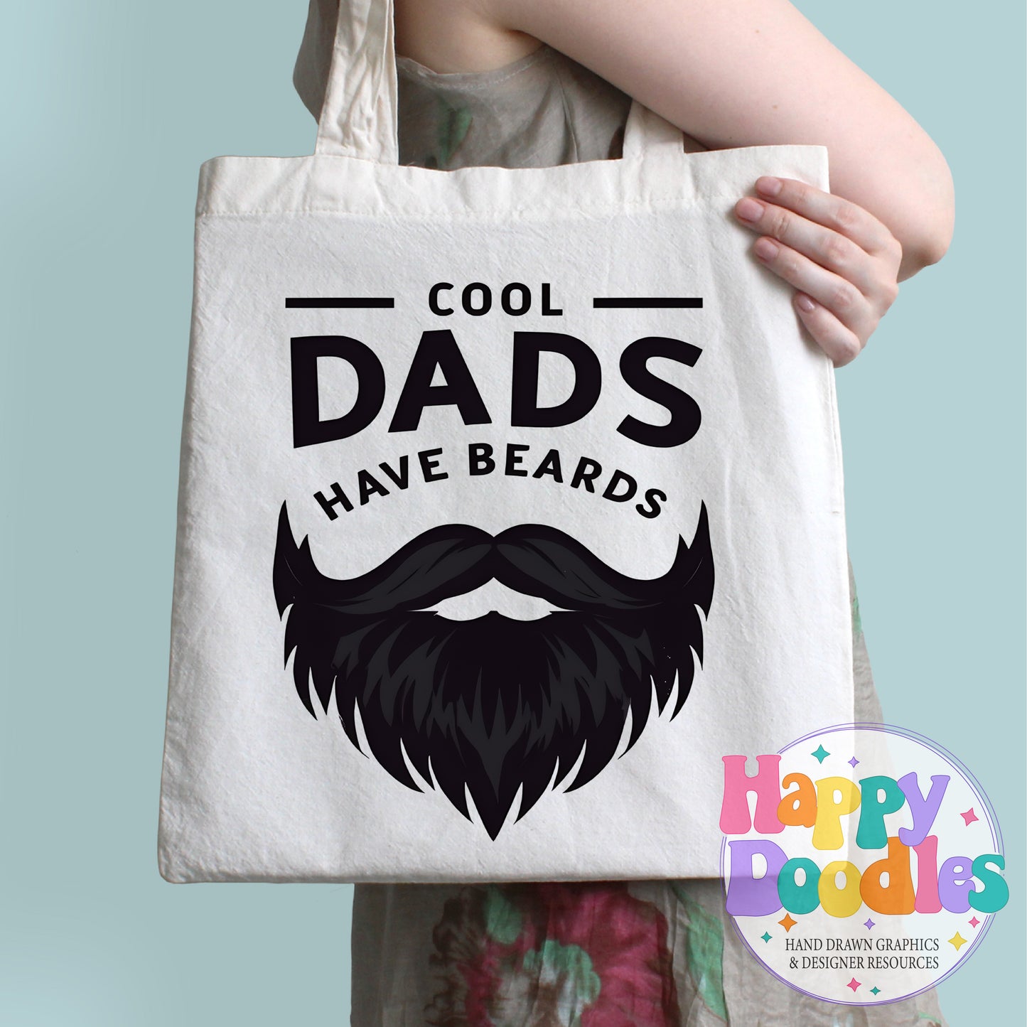 Cool Dads Have Beards Printable PNG T-Shirt Design - Happy Doodles Designs