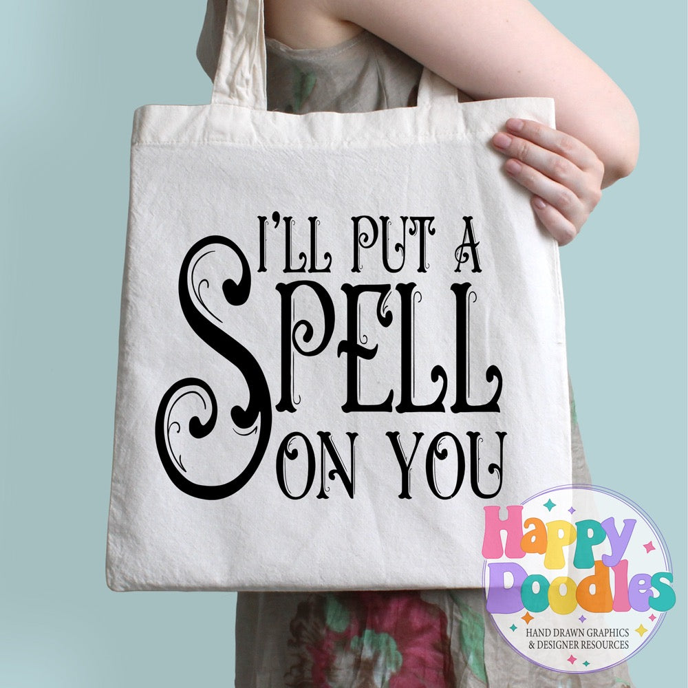 Halloween Sign I Put a Spell On You SVG | Whimsical Porch/Wall Sign Design