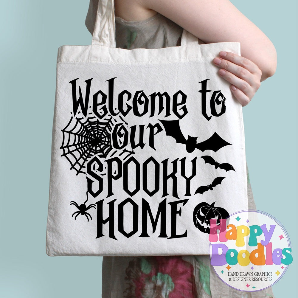 Halloween Sign Welcome to our Spooky Home SVG | Seasonal Sign SVG for Cricut & Silhouette