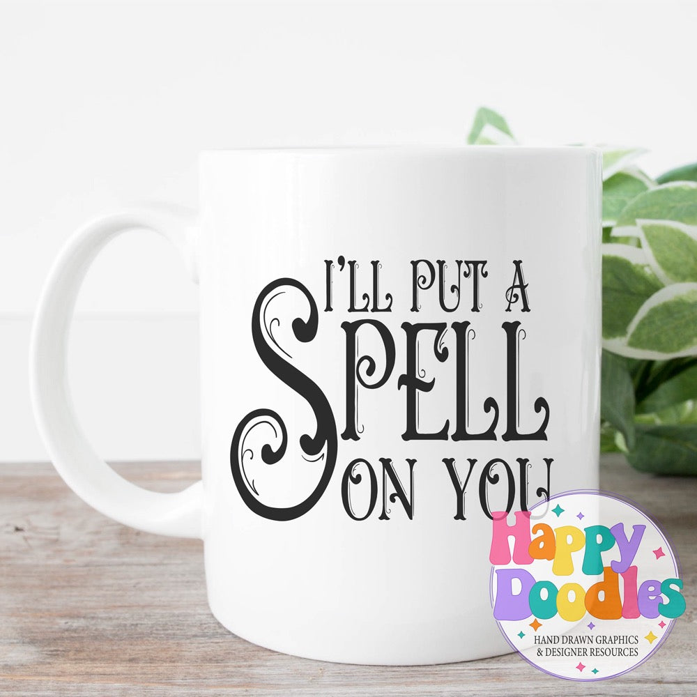 Halloween Sign I Put a Spell On You SVG | Whimsical Porch/Wall Sign Design