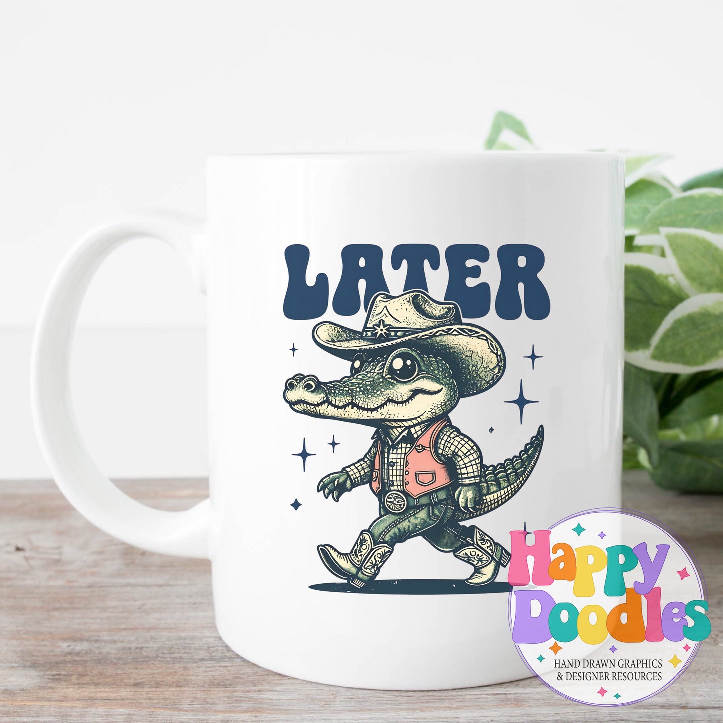 Later Gator Western DIY Printable T-Shirt Design - Happy Doodles Designs
