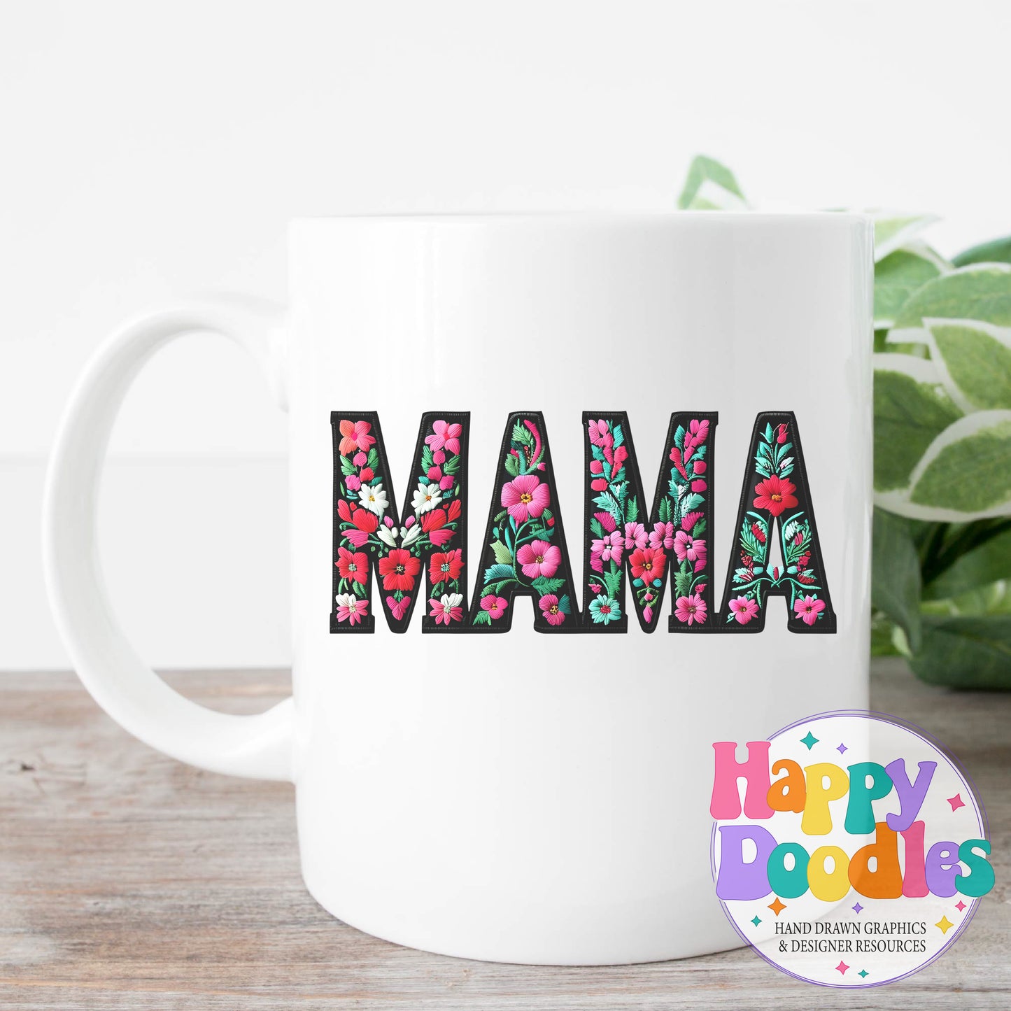 Mama Floral Filled High Resolution Printable PNG - Happy Doodles Designs